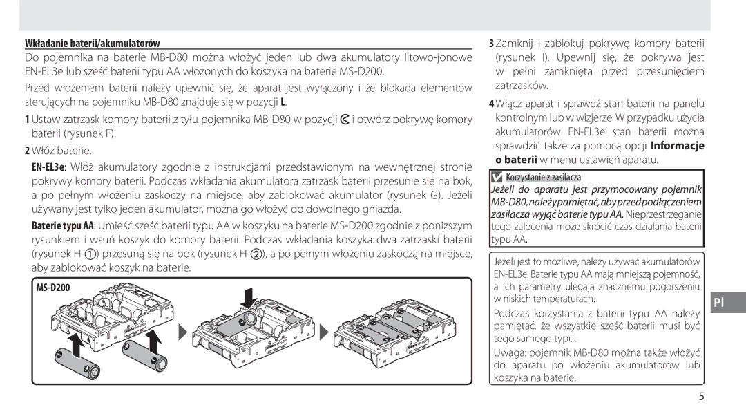 Nikon MB-D80 user manual Wkładanie baterii/akumulatorów, Korzystanie z zasilacza, Niskich temperaturach, Tego samego typu 