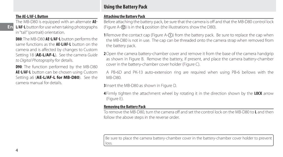 Nikon MB-D80 user manual Using the Battery Pack, AE-L/AF-L Button, Attaching the Battery Pack, Removing the Battery Pack 