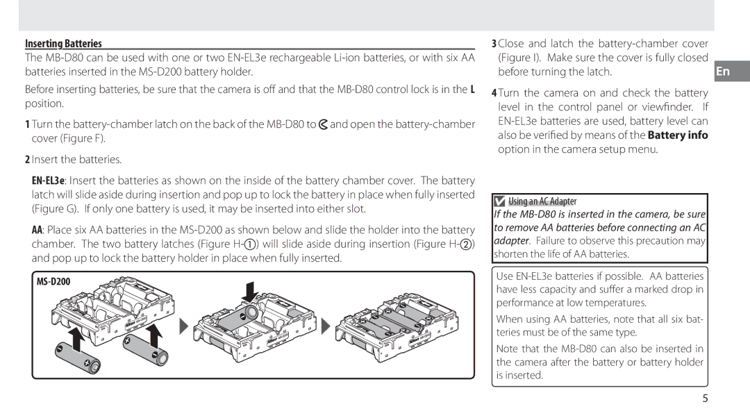 Nikon MB-D80 user manual Inserting Batteries, MS-D200, Level in the control panel or viewﬁ nder. If, Using an AC Adapter 