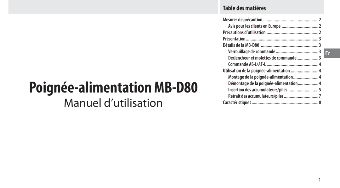 Nikon user manual Poignée-alimentation MB-D80, Table des matières 