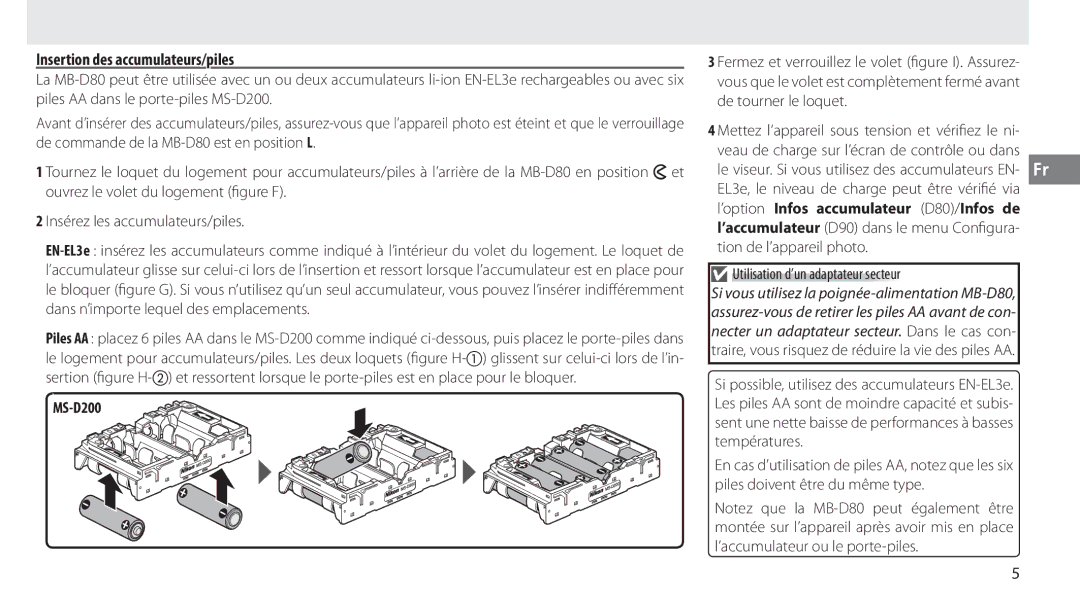 Nikon MB-D80 user manual Insertion des accumulateurs/piles, Utilisation d’un adaptateur secteur 