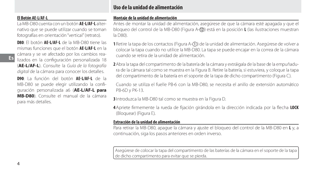 Nikon MB-D80 user manual Uso de la unidad de alimentación, El Botón AE-L/AF-L, Montaje de la unidad de alimentación 