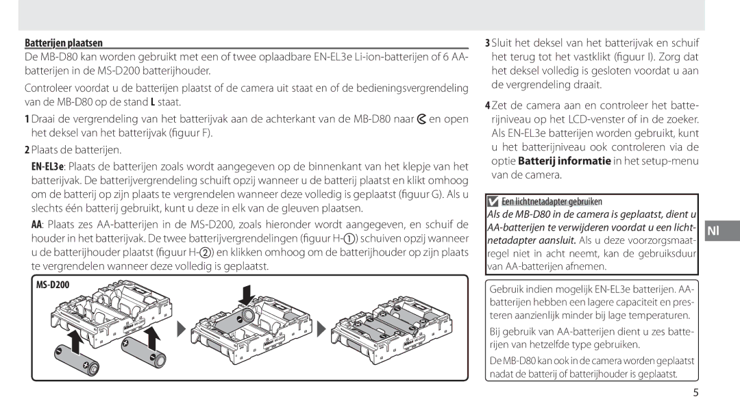 Nikon MB-D80 user manual Batterijen plaatsen, Een lichtnetadapter gebruiken 