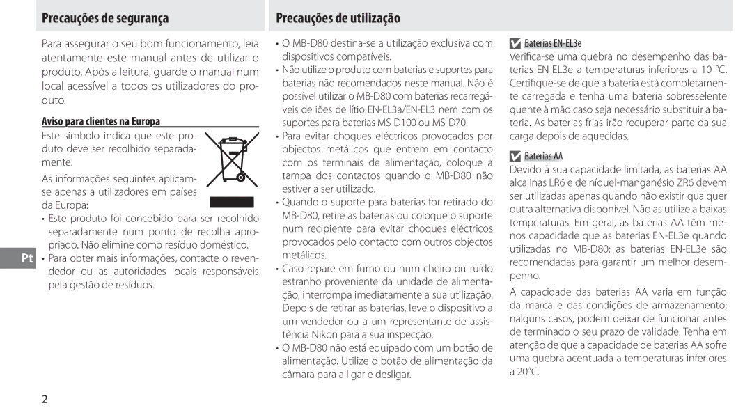 Nikon MB-D80 user manual Precauções de segurança, Precauções de utilização, Aviso para clientes na Europa, Baterias EN-EL3e 