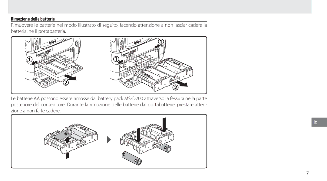 Nikon MB-D80 user manual Rimozione delle batterie 