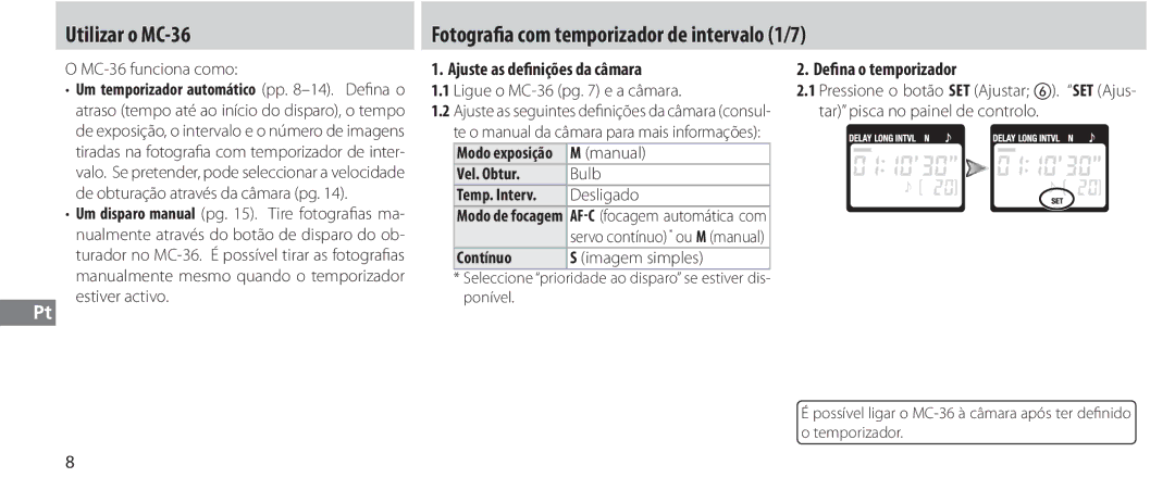 Nikon MC-36 instruction manual Ajuste as definições da câmara, Defina o temporizador 