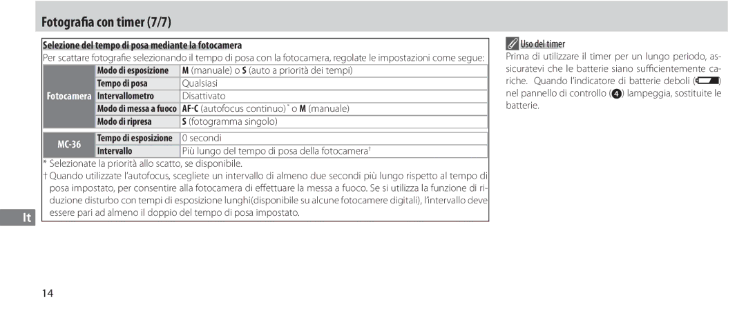 Nikon MC-36 instruction manual Fotografia con timer 7/7, Selezione del tempo di posa mediante la fotocamera, Uso del timer 