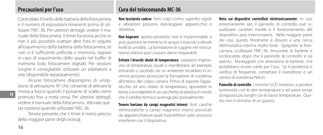 Nikon instruction manual Precauzioni per l’uso, Cura del telecomando MC-36 