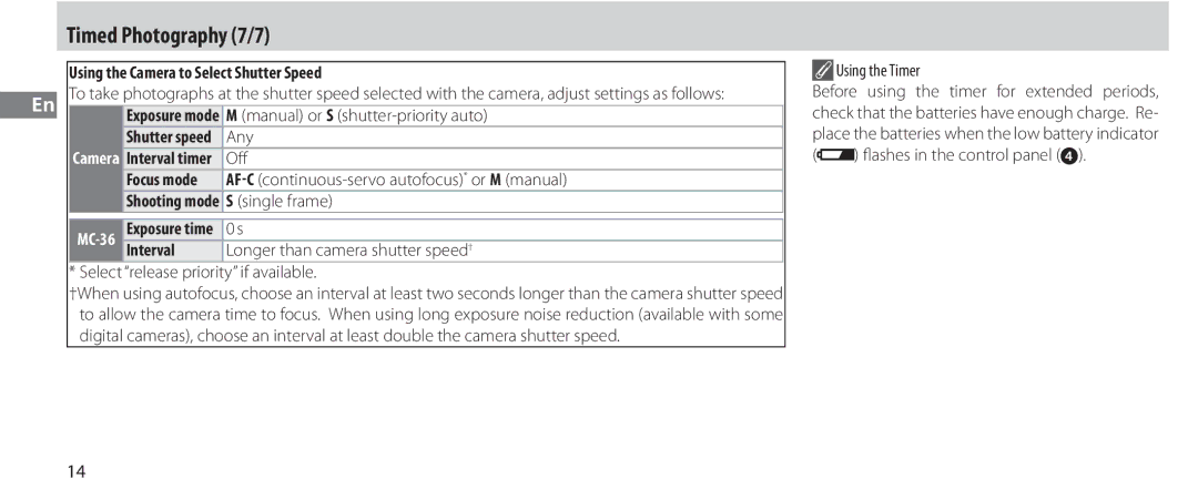 Nikon MC-36 Timed Photography 7/7, Using the Camera to Select Shutter Speed, Shooting mode S single frame, Interval 