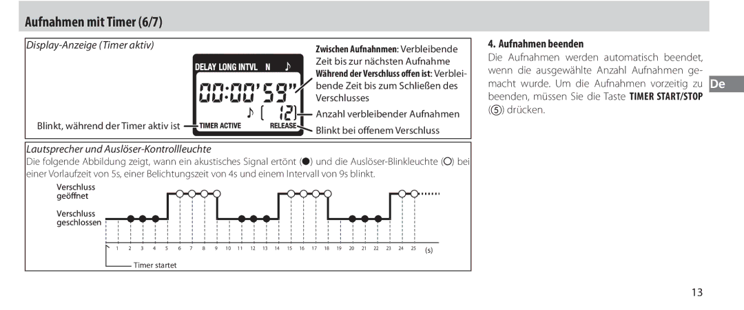 Nikon MC-36 instruction manual Aufnahmen mit Timer 6/7, Aufnahmen beenden, Drücken, Blinkt, während der Timer aktiv ist 