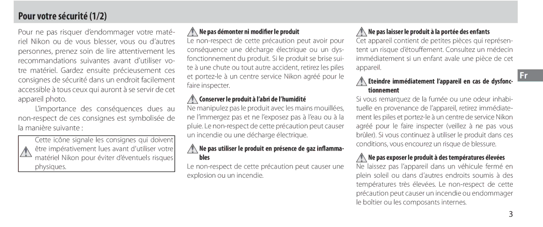 Nikon MC-36 Pour votre sécurité 1/2, Ne pas démonter ni modifier le produit, Conserver le produit à l’abri de l’humidité 