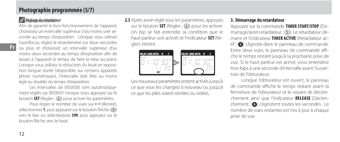 Nikon MC-36 instruction manual Photographie programmée 5/7, Démarrage du retardateur, Réglage du retardateur 