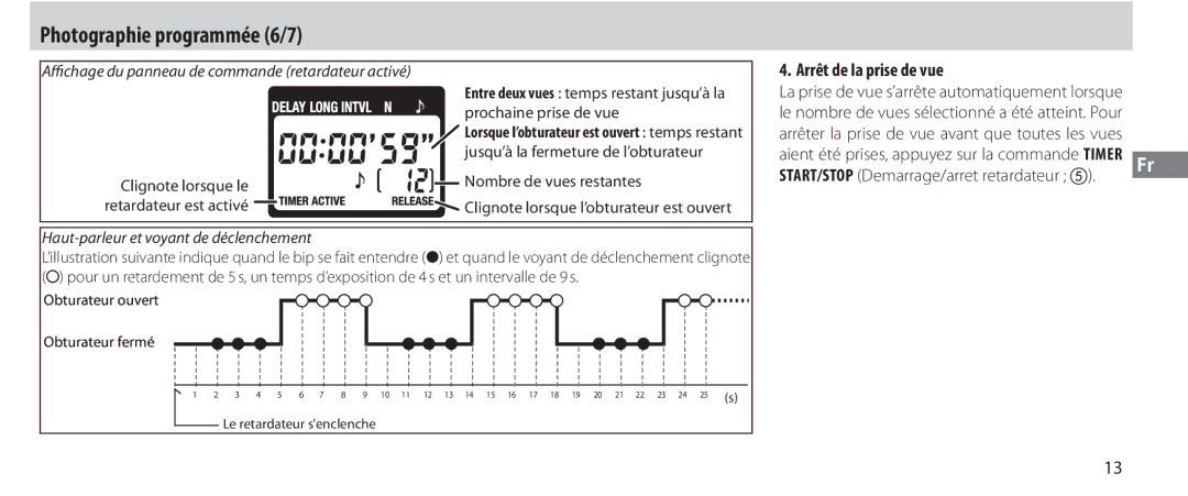 Nikon MC-36 Photographie programmée 6/7, Arrêt de la prise de vue, Arrêter la prise de vue avant que toutes les vues 