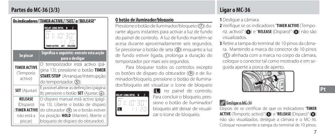 Nikon instruction manual Partes do MC-36 3/3, Ligar o MC-36, Botão de iluminador/bloqueio 