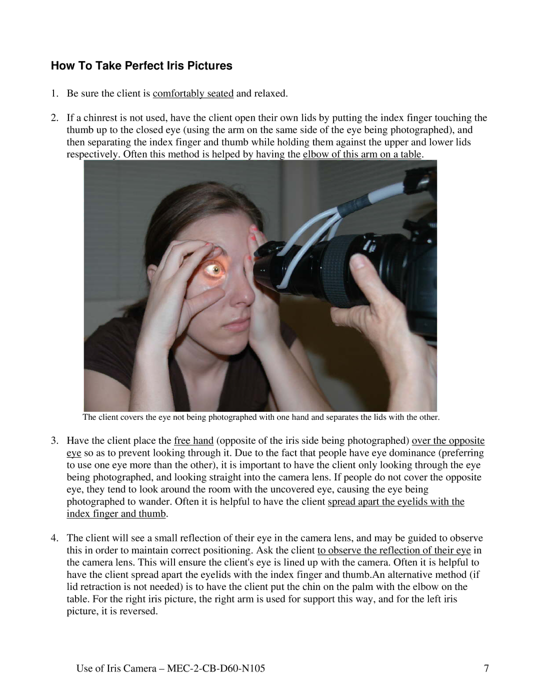 Nikon MEC-2-CB-D60-N105 manual How To Take Perfect Iris Pictures 