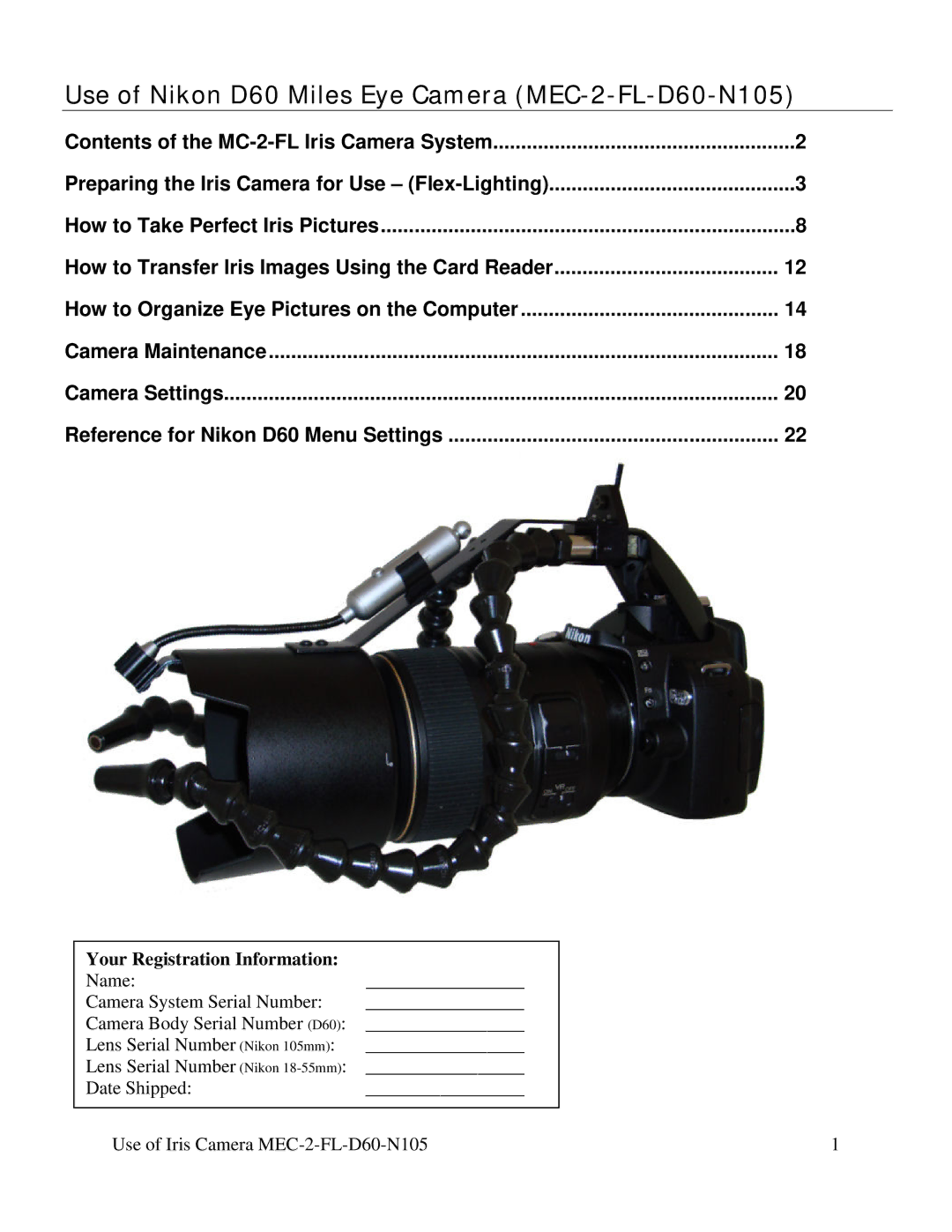 Nikon mec-2-fl-d60-n105 manual Preparing the Iris Camera for Use Flex-Lighting, Reference for Nikon D60 Menu Settings 