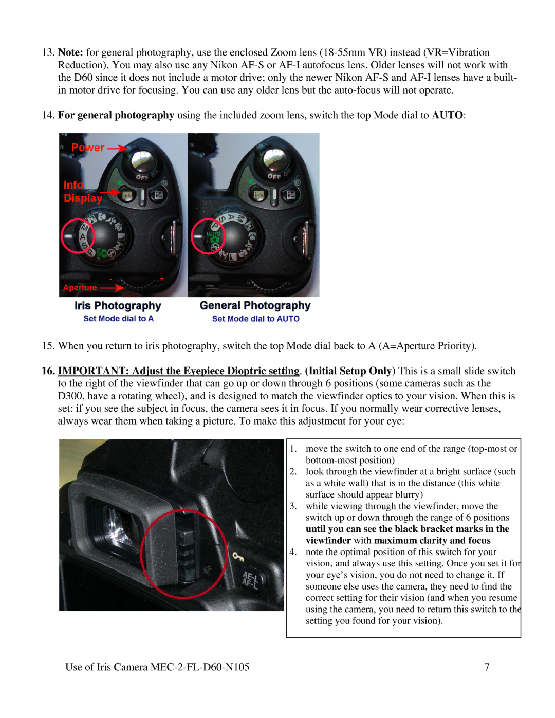 Nikon mec-2-fl-d60-n105 manual Use of Iris Camera MEC-2-FL-D60-N105 