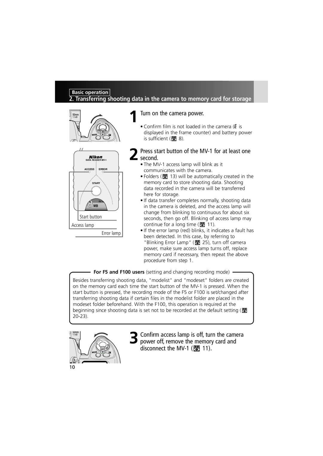 Nikon instruction manual Turn on the camera power, Press start button of the MV-1 for at least one second, Start button 