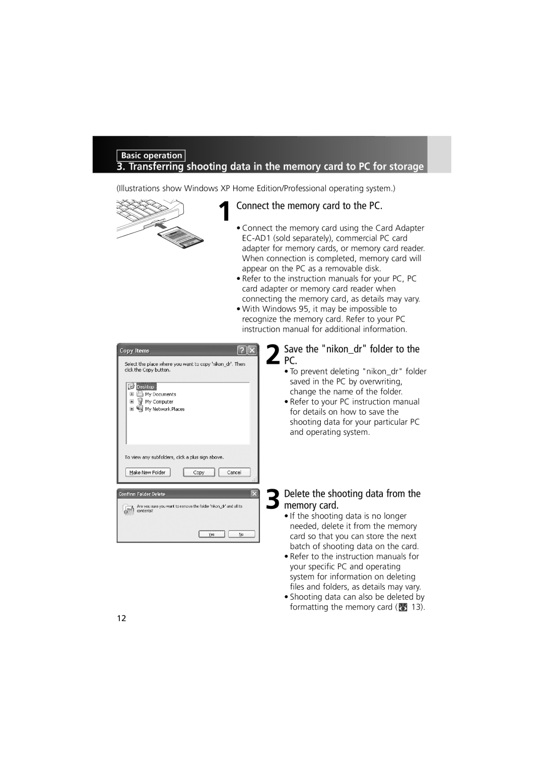 Nikon MV-1 instruction manual Connect the memory card to the PC, Save the nikondr folder to the PC 