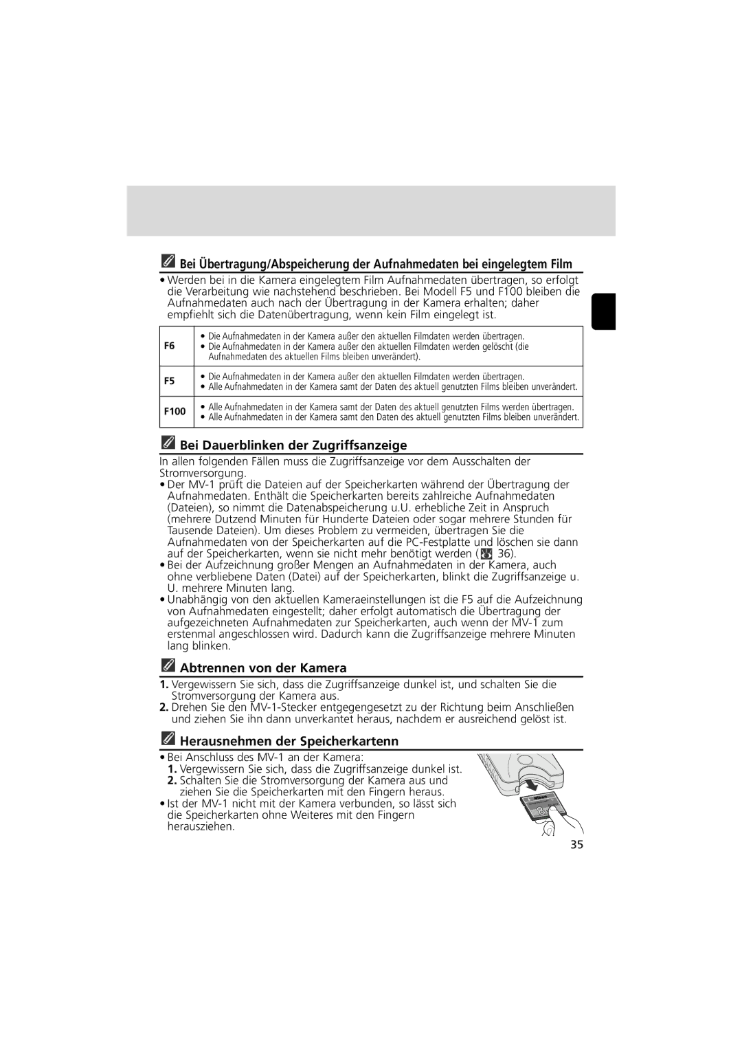 Nikon MV-1 Bei Dauerblinken der Zugriffsanzeige, Abtrennen von der Kamera, Herausnehmen der Speicherkartenn 