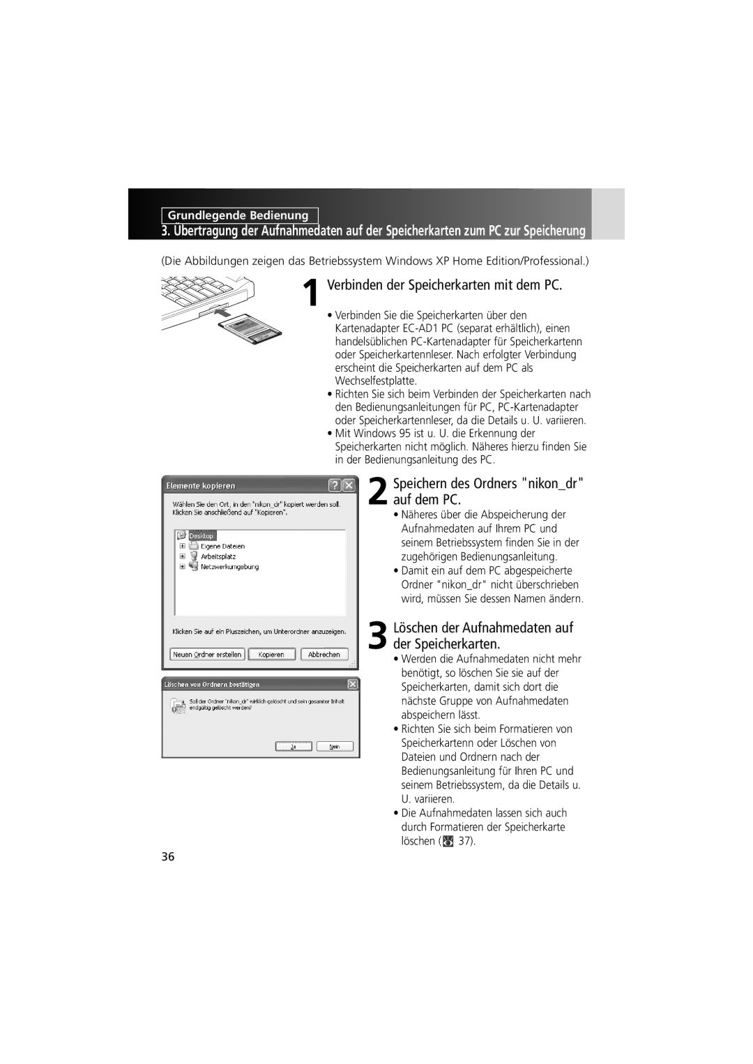 Nikon MV-1 instruction manual Verbinden der Speicherkarten mit dem PC, Speichern des Ordners nikondr auf dem PC 