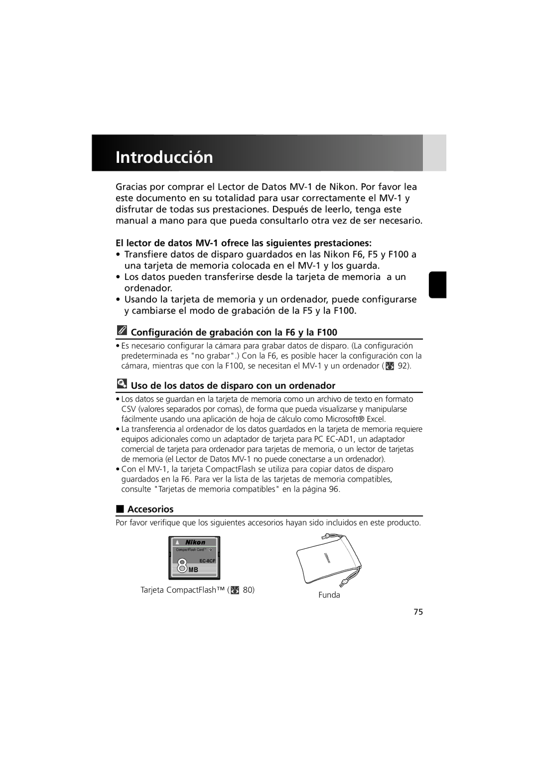 Nikon instruction manual Introducción, El lector de datos MV-1 ofrece las siguientes prestaciones, Accesorios 