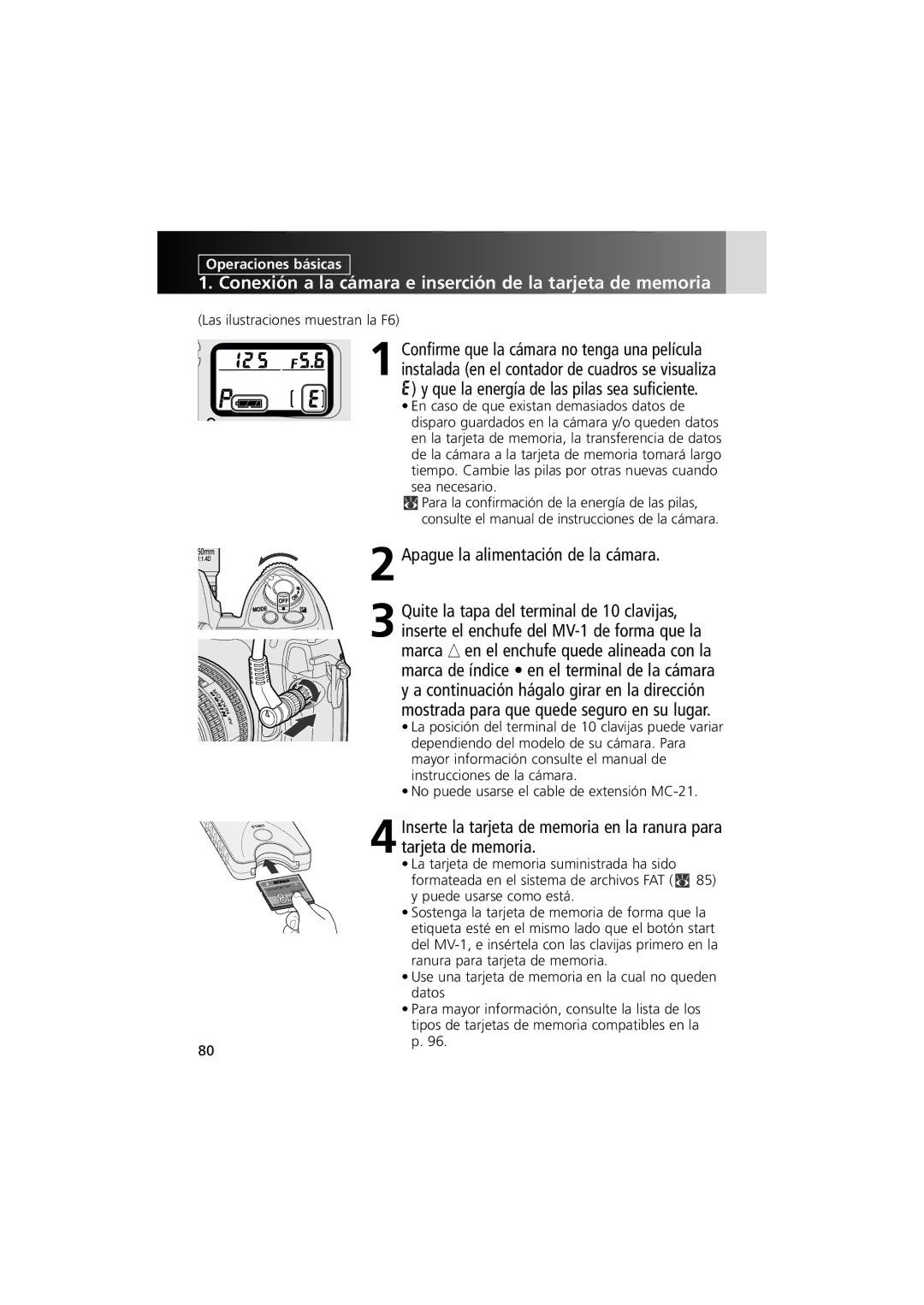 Nikon MV-1 Conexión a la cámara e inserción de la tarjeta de memoria, Apague la alimentación de la cámara 