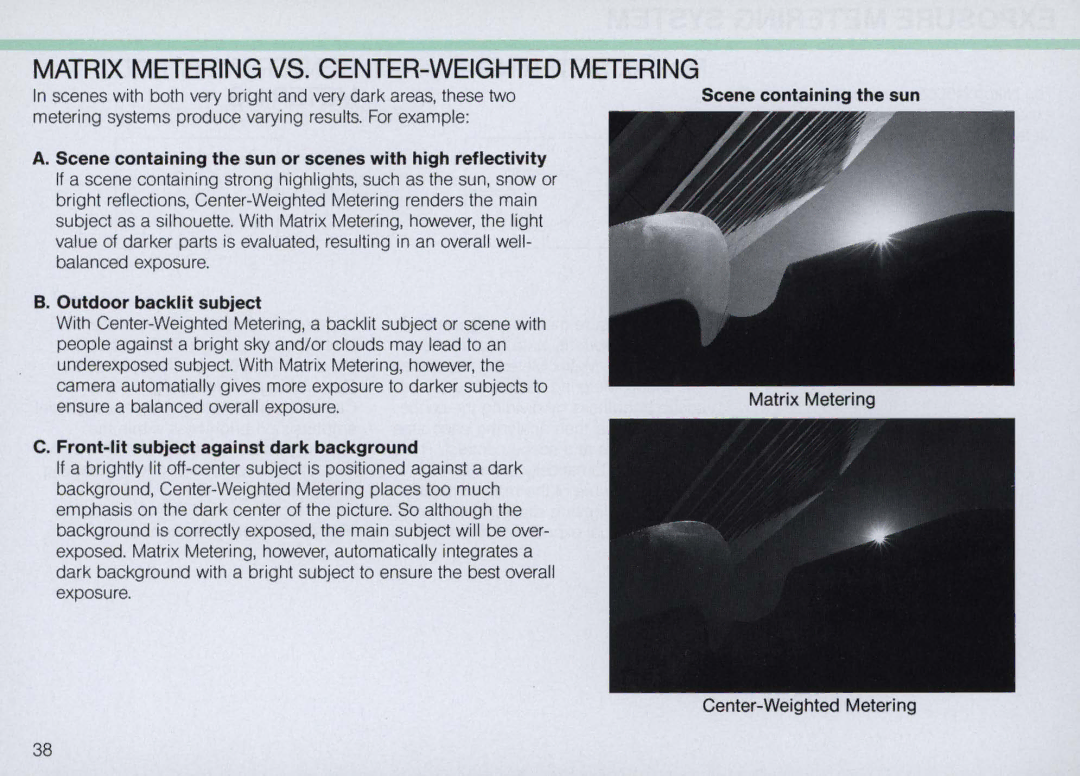 Nikon N5005 Matrix Metering VS. CENTER-WEIGHTED Metering, Scene containing the sun, Outdoor backlit subject 