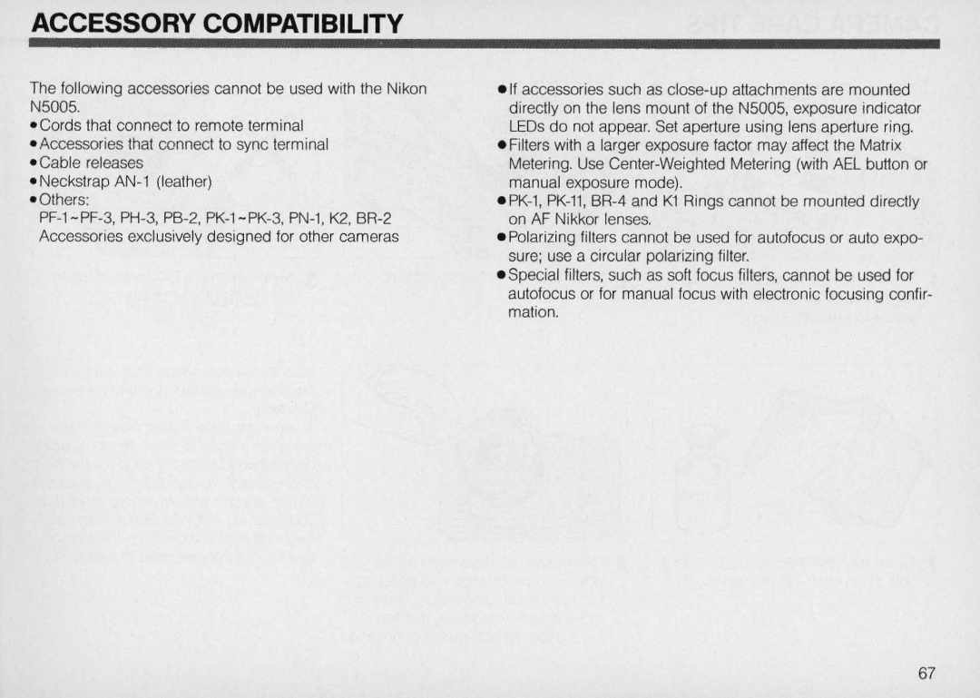 Nikon N5005 instruction manual Accessory Compatibility 