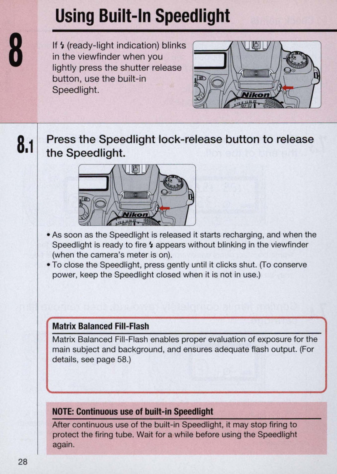 Nikon N60 instruction manual Using Built-In Speedlight, Press the Speed light lock-release button to release 