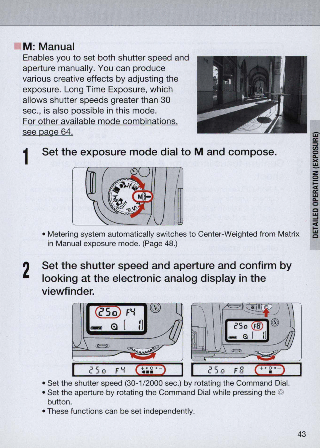 Nikon N60 instruction manual Manual, Set the exposure mode dial to M and compose 