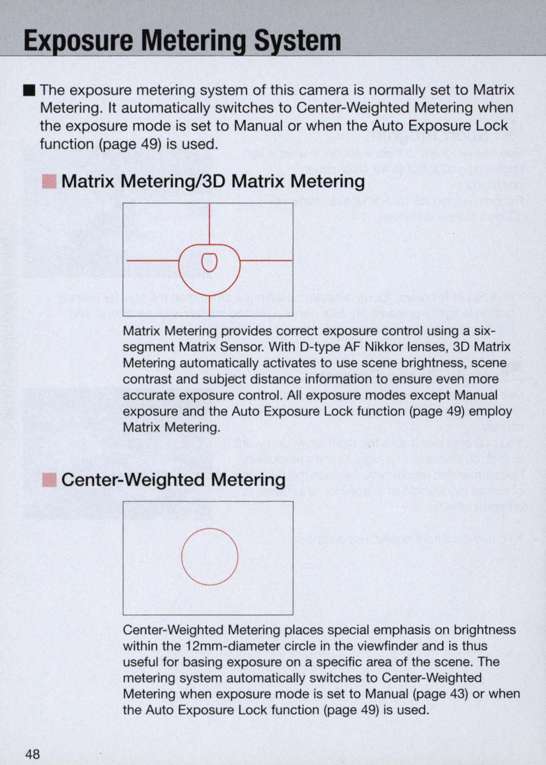 Nikon N60 instruction manual Ex osure Meterin, Matrix Metering/3D Matrix Metering, Center-Weighted Metering 