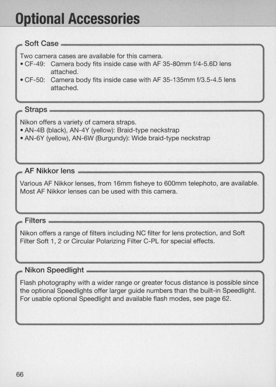 Nikon N60 instruction manual Tional Accessories, Soft Case 