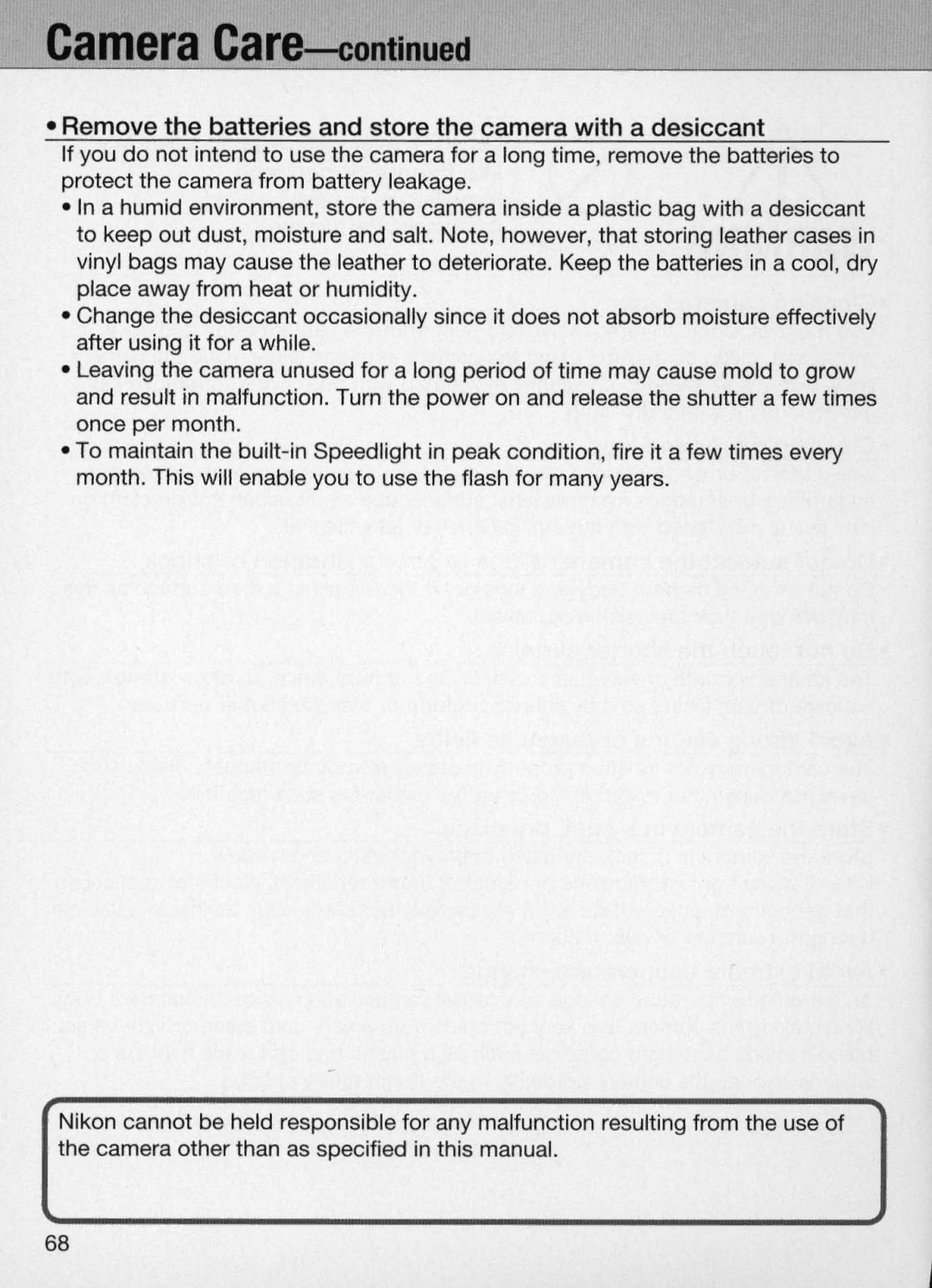 Nikon N60 instruction manual Remove the batteries and store the camera with a desiccant 