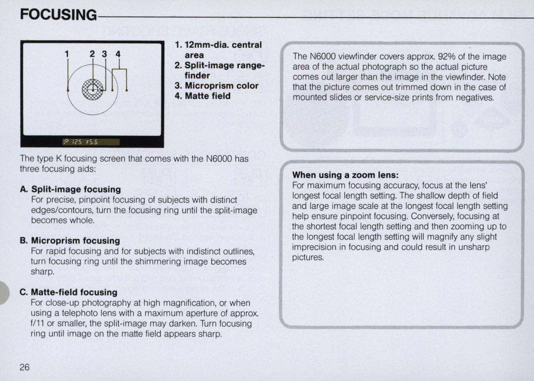 Nikon N6000 instruction manual Split-image focusing, Microprism focusing, Matte-field focusing, When using a zoom lens 