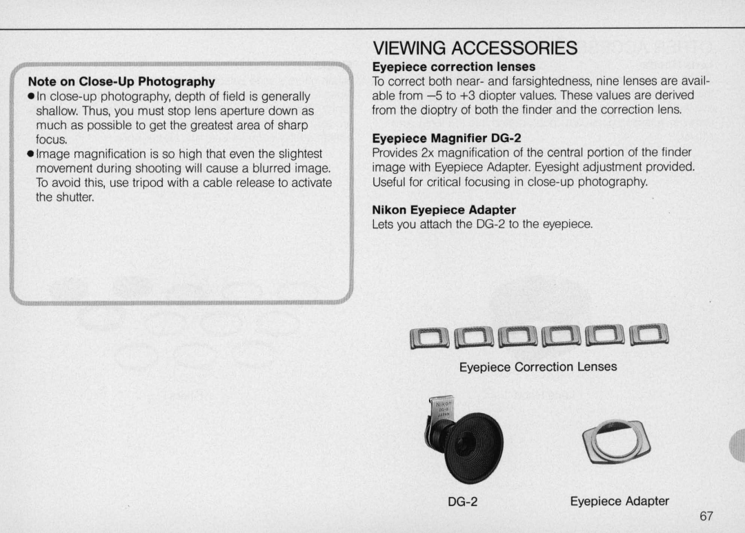 Nikon N6000 Viewing Accessories, Note on Close-Up Photography, Eyepiece correction lenses, Eyepiece Magnifier OG-2 
