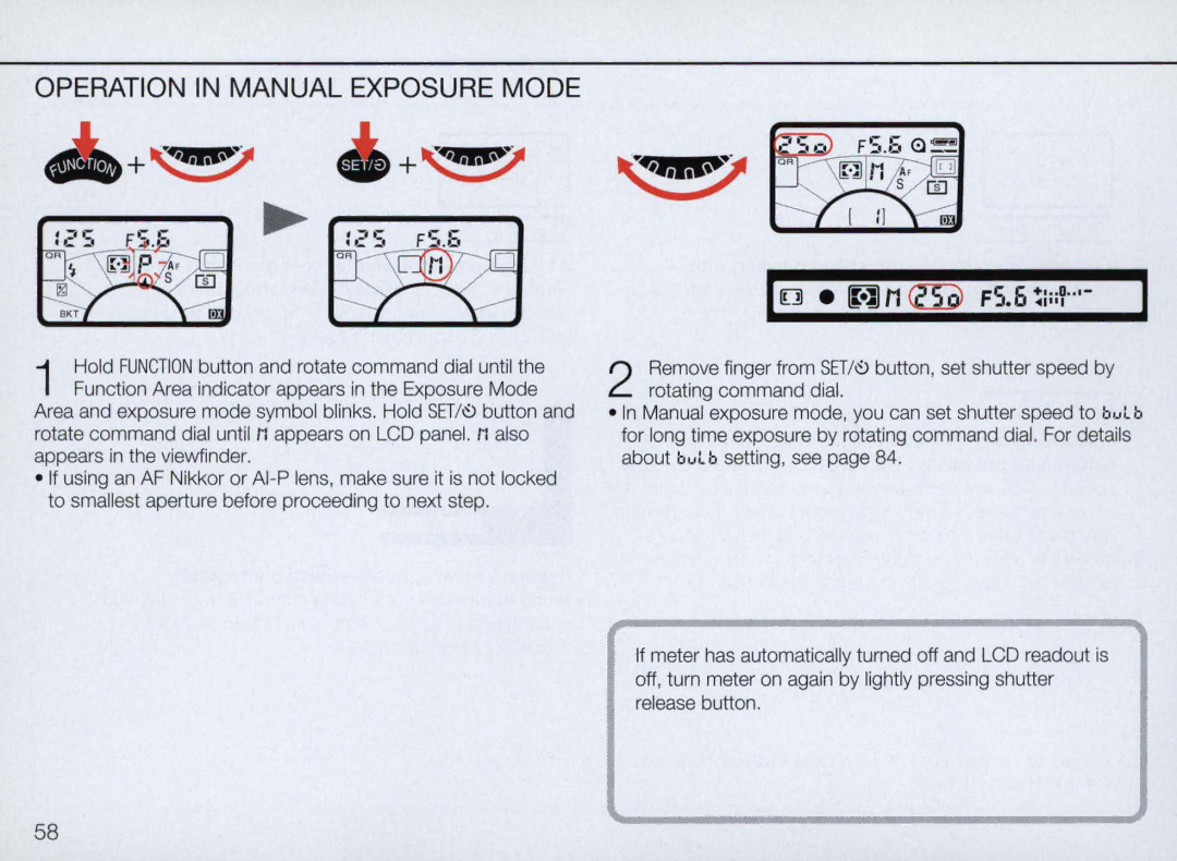 Nikon N70 instruction manual Operation in Manual Exposure Mode 