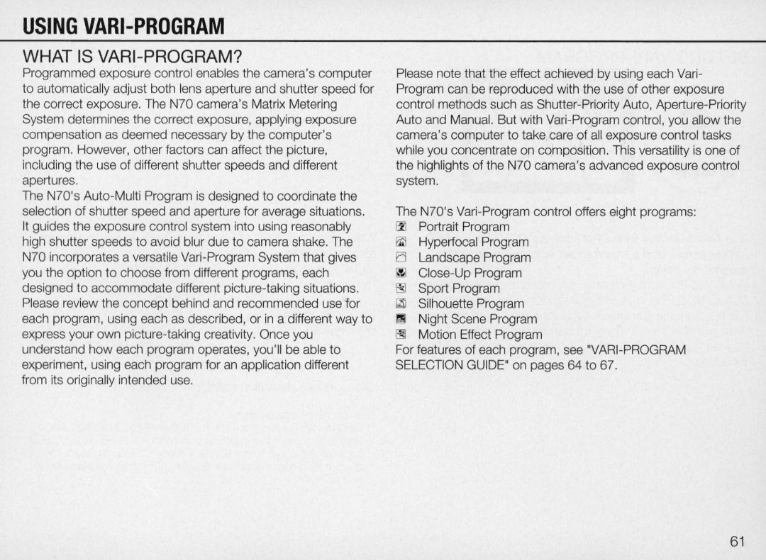 Nikon N70 instruction manual Using VARI-PROGRAM, What is Vari PROGRAM? 