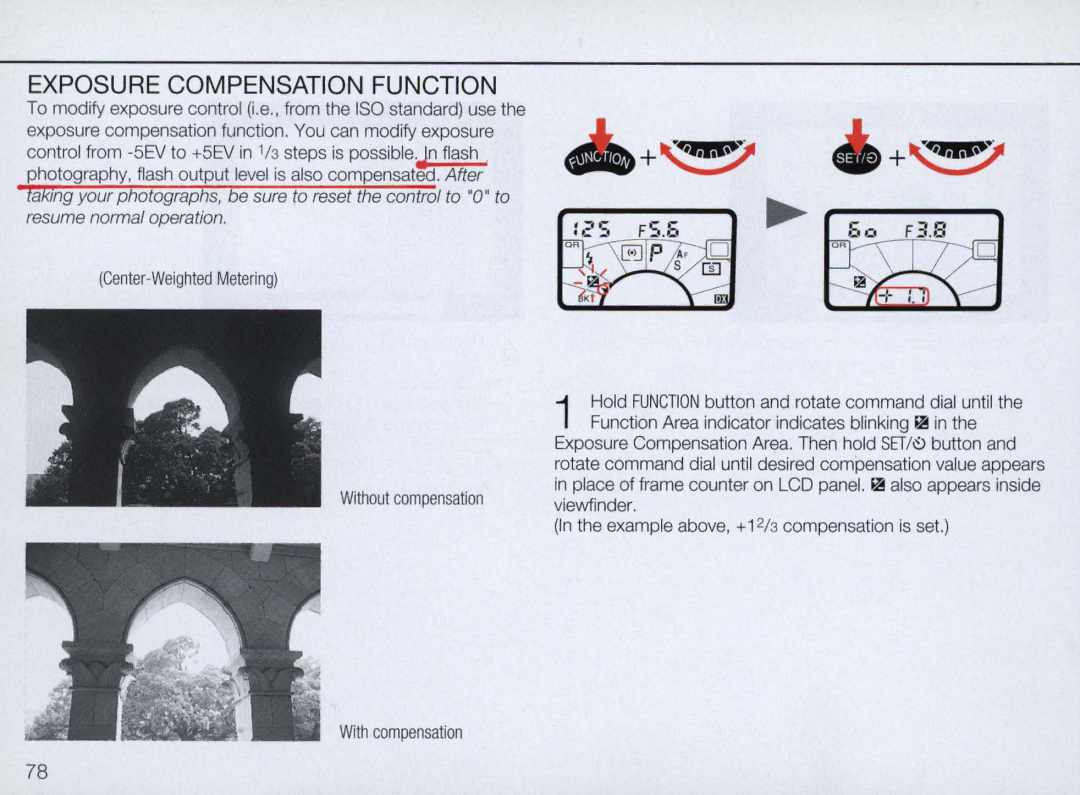 Nikon N70 instruction manual Exposure Compensation Function 