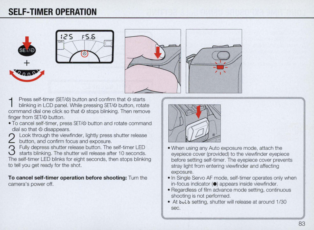 Nikon N70 instruction manual SELF-TIMER Operation, To cancel self-timer operation before shooting Turn 