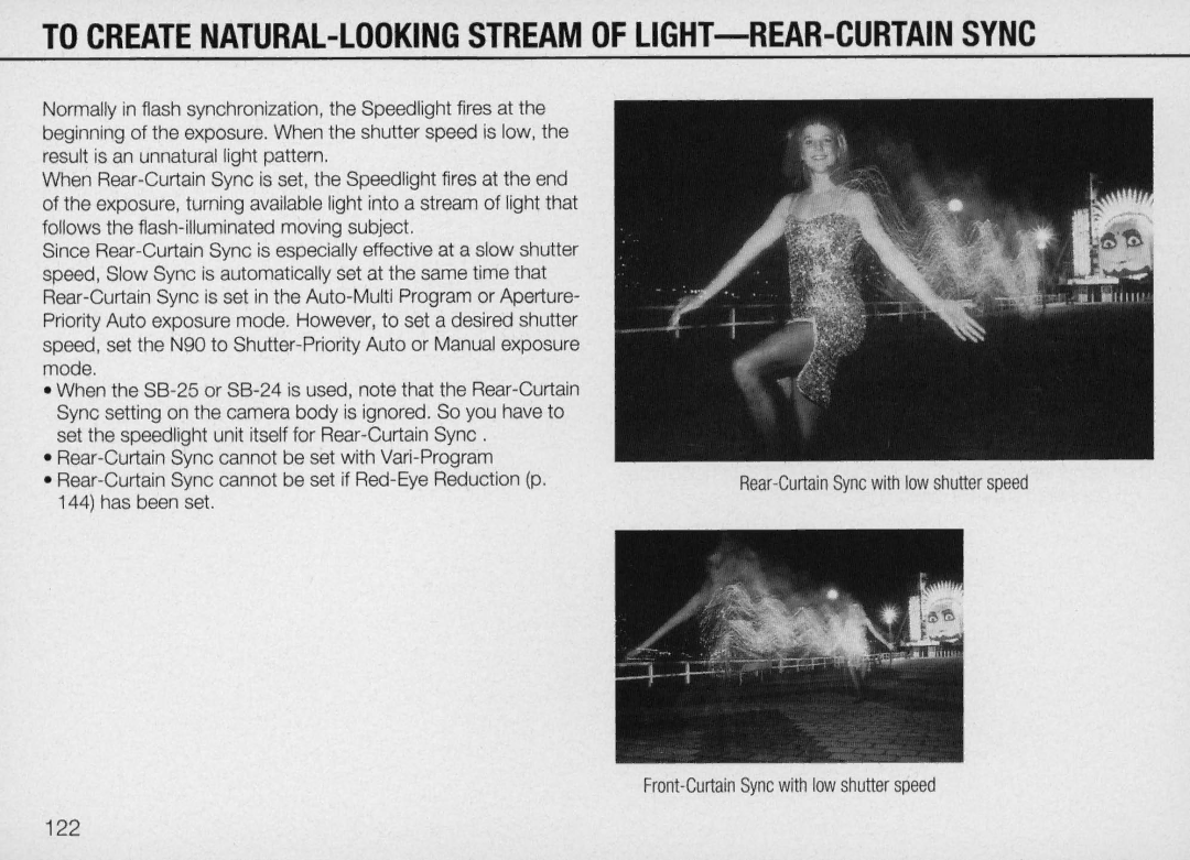 Nikon N90 instruction manual To Create NATURAL-LOOKING Stream of UGHT-REAR-CURTAIN Sync 