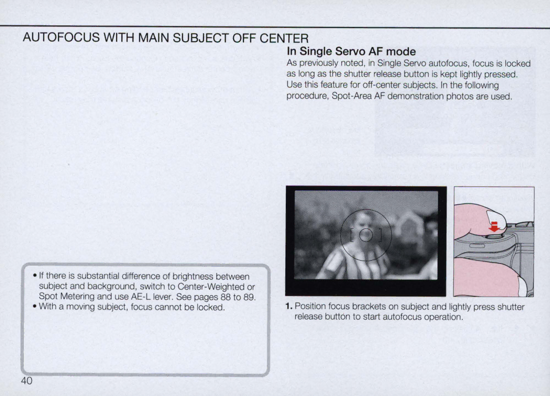 Nikon N90 instruction manual Autofocus with Main Subject OFF Center, Single Servo AF mode 