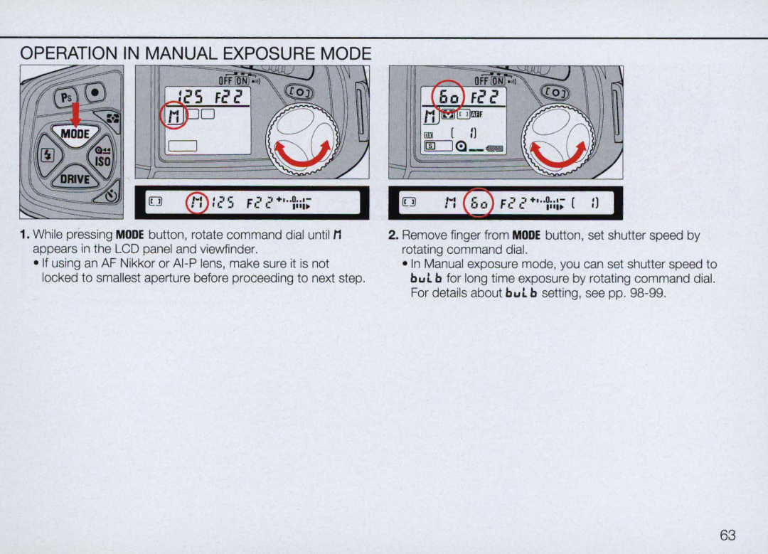 Nikon N90 instruction manual Operation in Manual Exposure Mode 