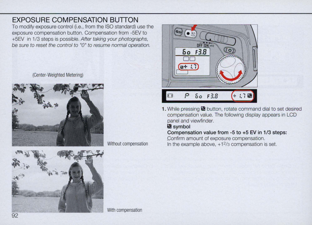 Nikon N90 instruction manual Exposure Compensation Button 