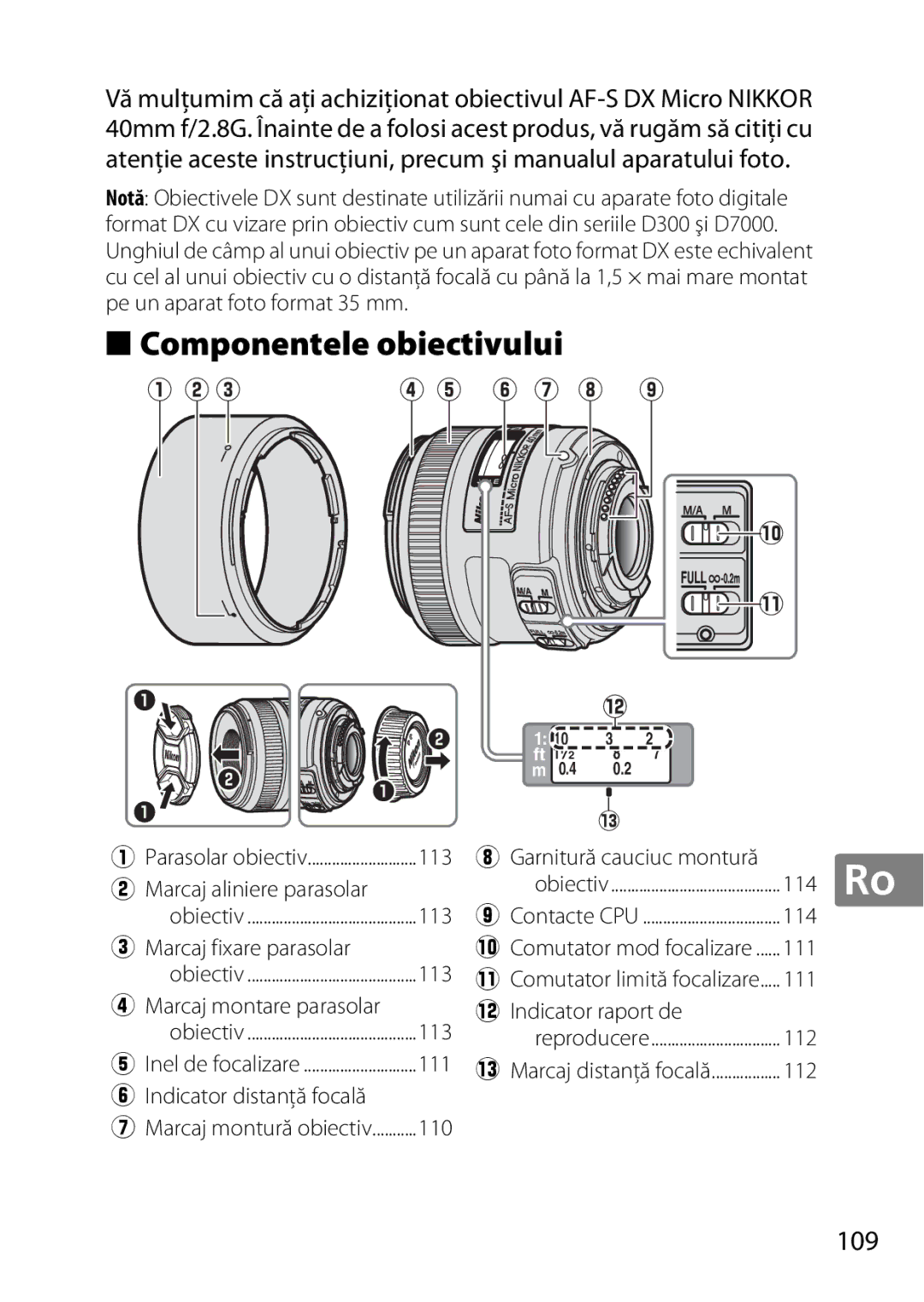 Nikon 2200, 7MAA800-02, NIKKOR AF-S DX MICRO NIKKOR 40MM F/2.8G user manual Componentele obiectivului, 109 