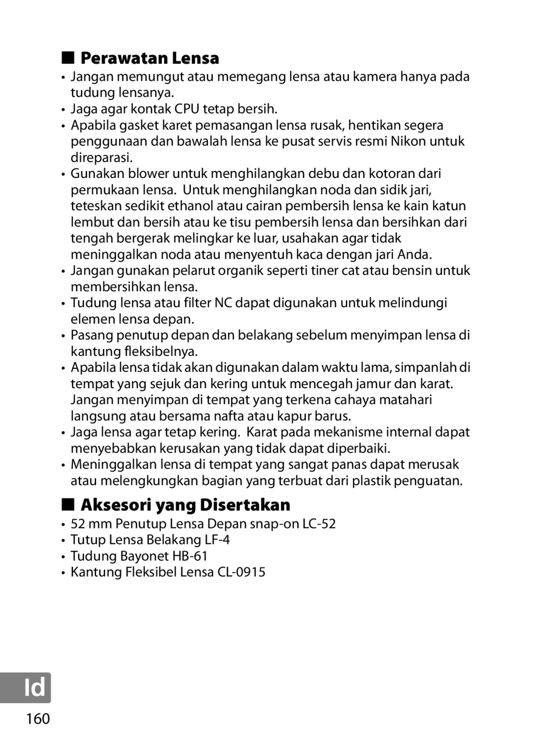 Nikon 2200, 7MAA800-02, NIKKOR AF-S DX MICRO NIKKOR 40MM F/2.8G user manual Perawatan Lensa, Aksesori yang Disertakan, 160 