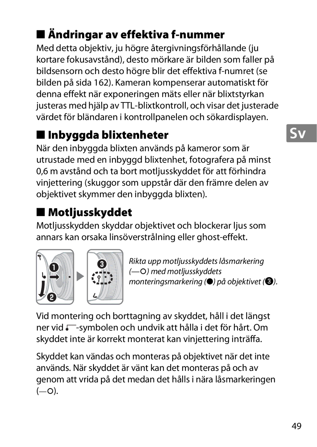 Nikon 2200, 7MAA800-02 user manual Ändringar av effektiva f-nummer, Inbyggda blixtenheter, Motljusskyddet 