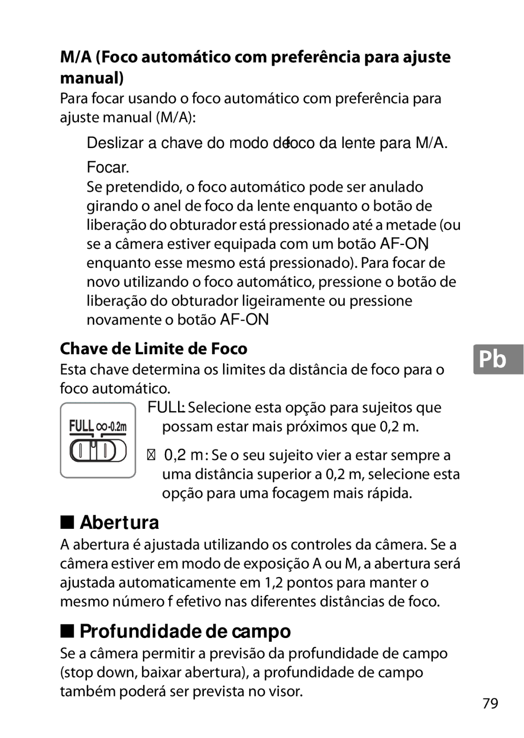 Nikon 2200, 7MAA800-02 user manual Foco automático com preferência para ajuste manual, Chave de Limite de Foco 