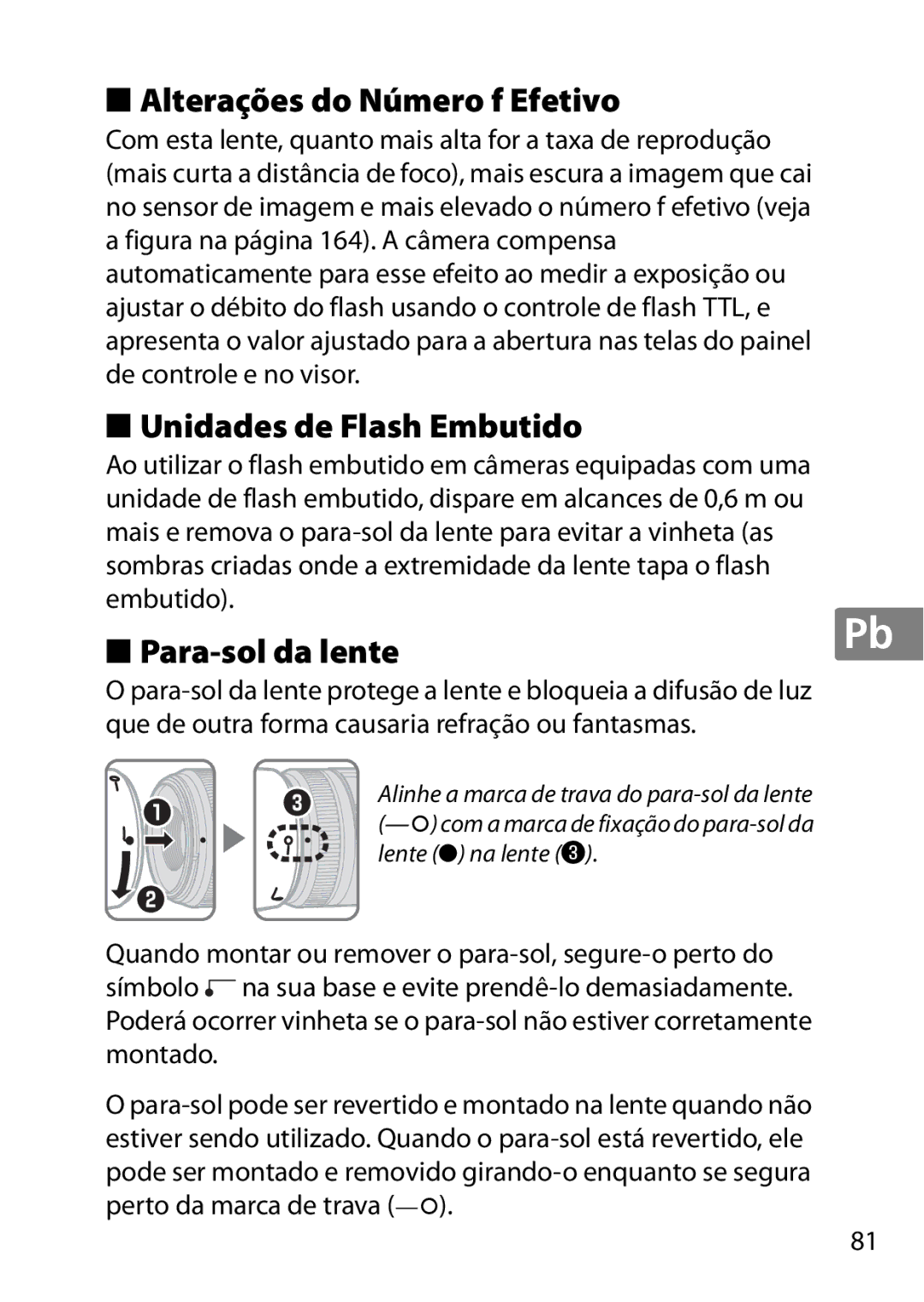 Nikon 7MAA800-02, 2200 user manual Alterações do Número f Efetivo, Unidades de Flash Embutido, Para-sol da lente 