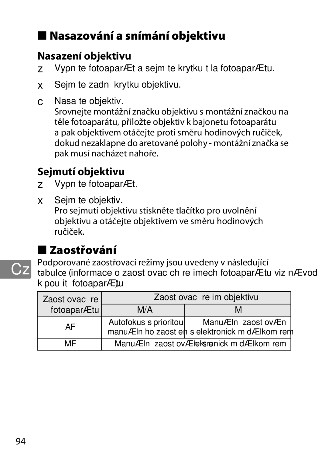 Nikon 2200, 7MAA800-02 user manual Nasazování a snímání objektivu, Zaostřování, Nasazení objektivu, Sejmutí objektivu 